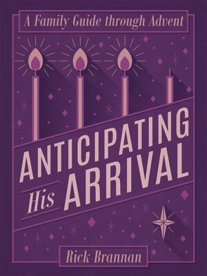 cover image of Anticipating His Arrival